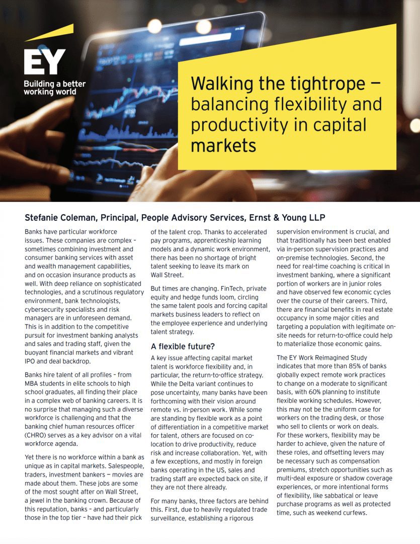 Walking the tightrope — balancing flexibility and productivity in capital markets