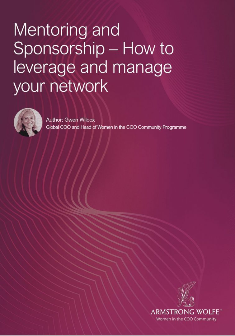 Mentoring and Sponsorship – How to leverage and manage your network