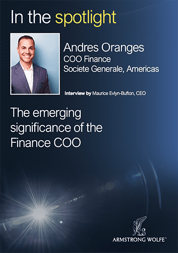 In the Spotlight: Andres Oranges – COO Finance, Societe Generale, Americas